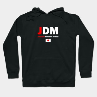 JDM Japanese Domestic Market Hoodie